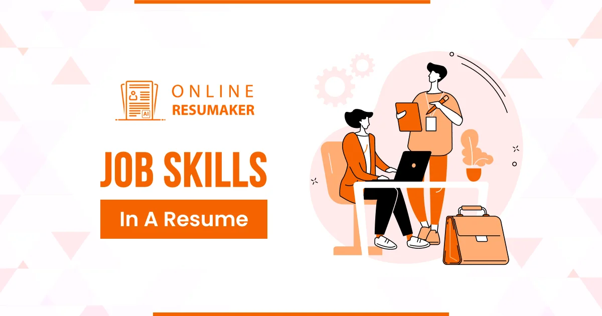 15 Best Job Skills List in a Resume
